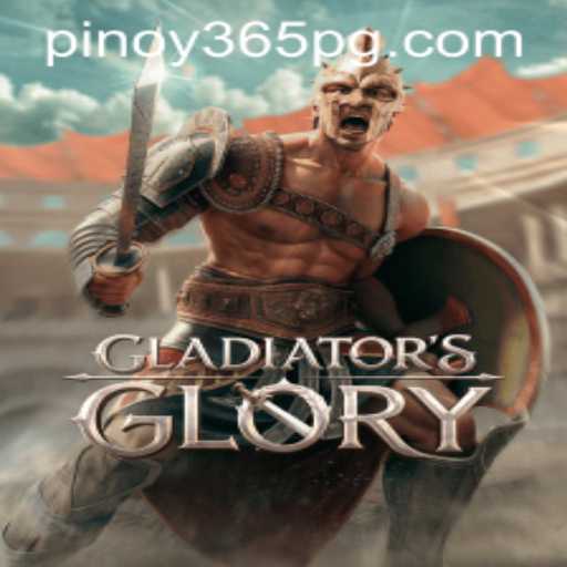 The Rise of GladiatorsGlory: A Deep Dive into the Game Taking Pinoy365 by Storm