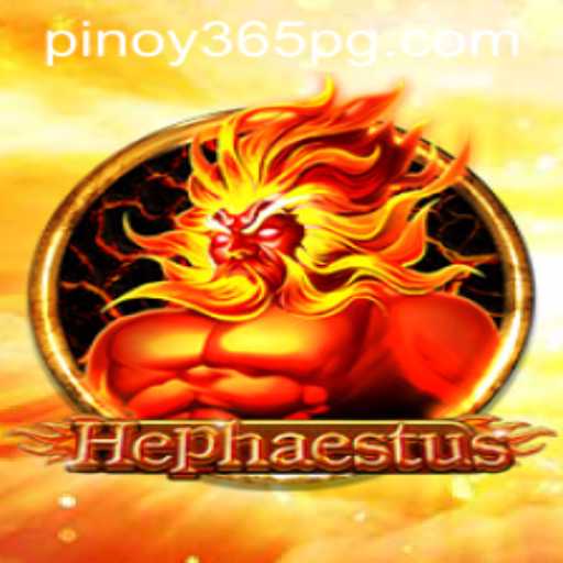 Unveiling Hephaestus: The Exciting World of Pinoy365's Latest Game