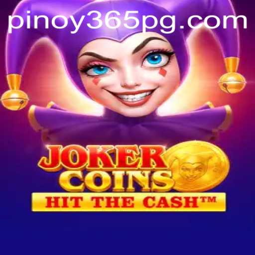Exploring the Exciting World of JokerCoins: A Pinoy365 Adventure